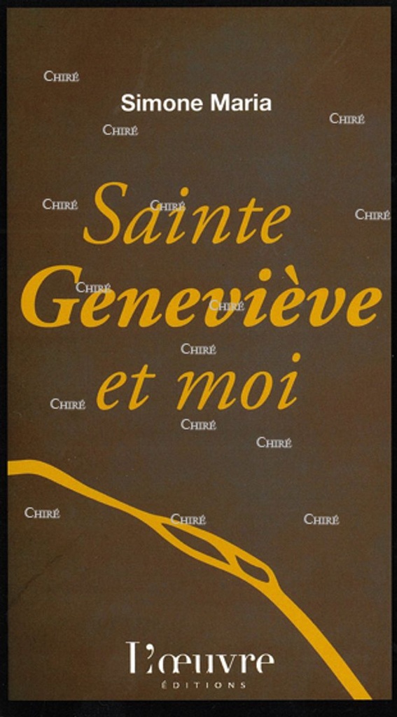 Sainte Geneviève et moi