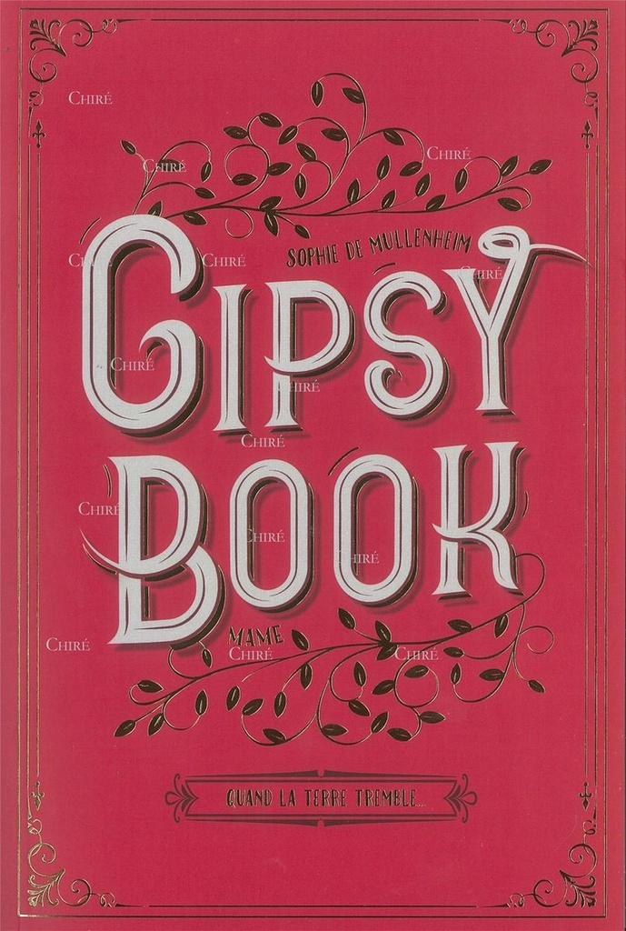 Gipsy Book - 1 - Quand la terre tremble