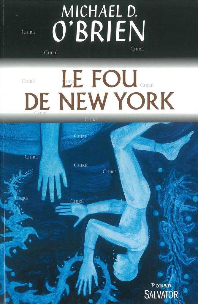 Le Fou de New York - Roman