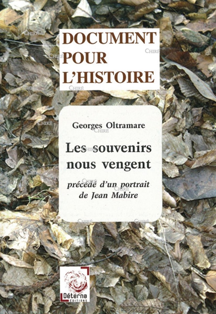 Les souvenirs nous vengent