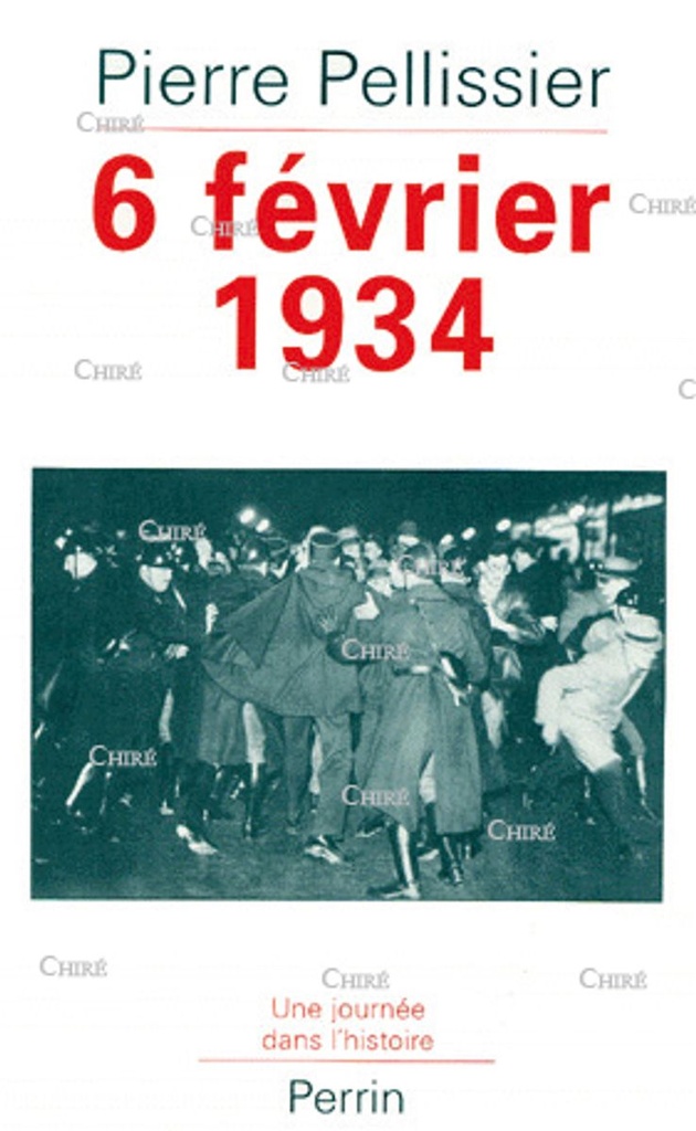 6 Février 1934 la République en flammes