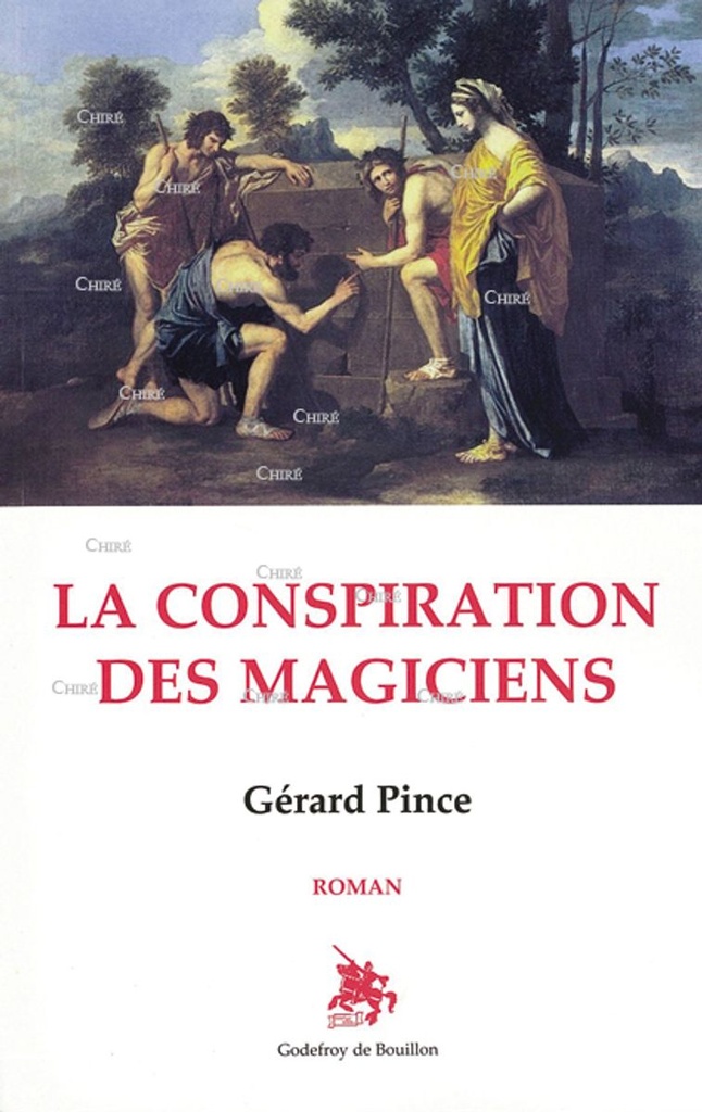 La conspiration des magiciens - Roman