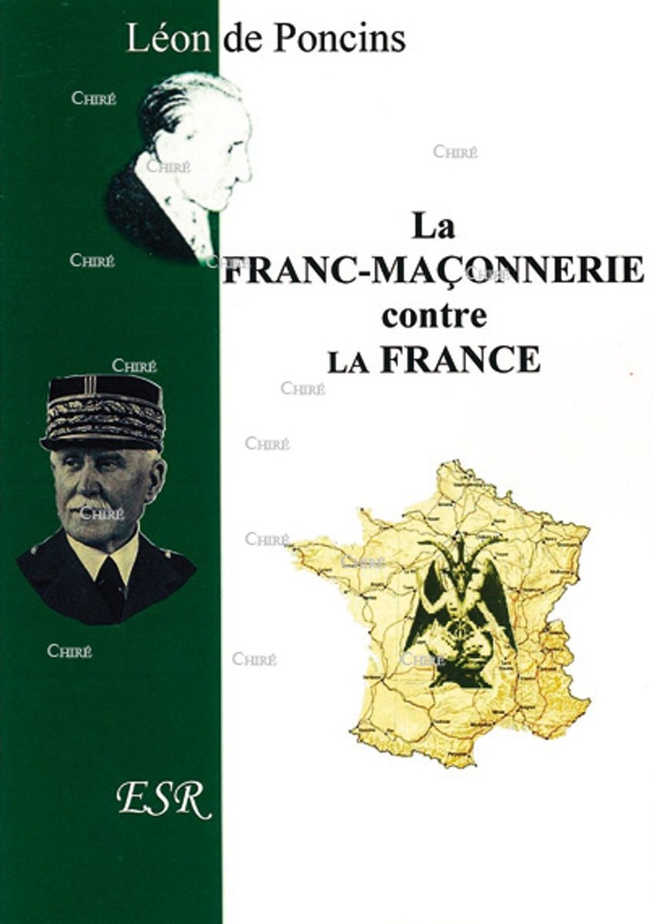 La Franc-Maçonnerie contre la France
