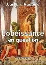 L'obéissance en question