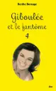 Giboulée et le fantôme - T 4