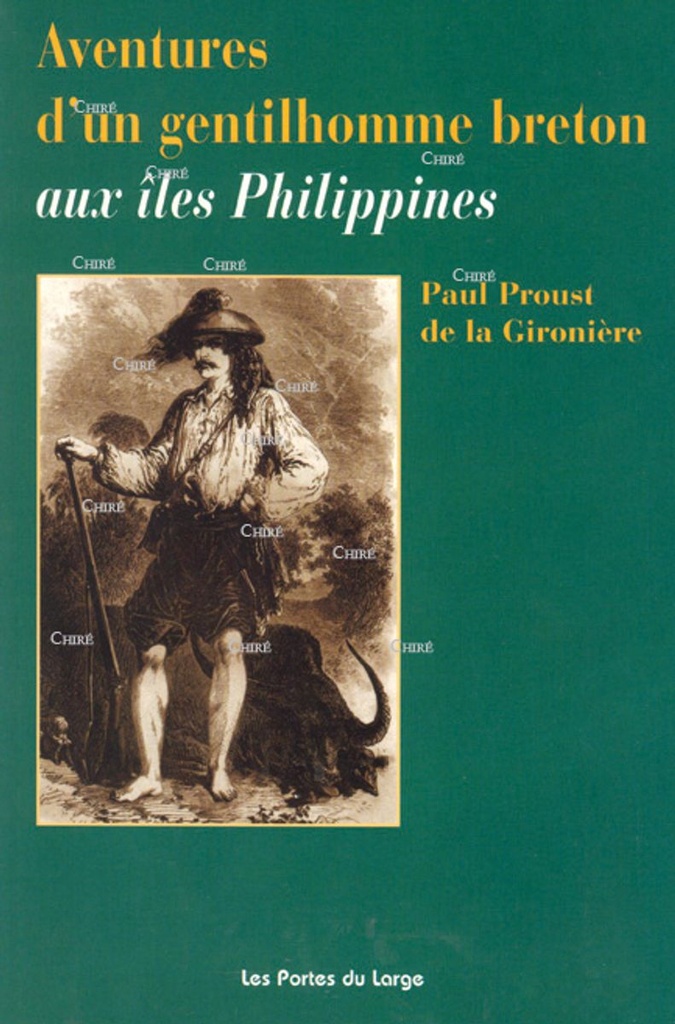 Aventures d´un gentilhomme breton aux îles Philippines