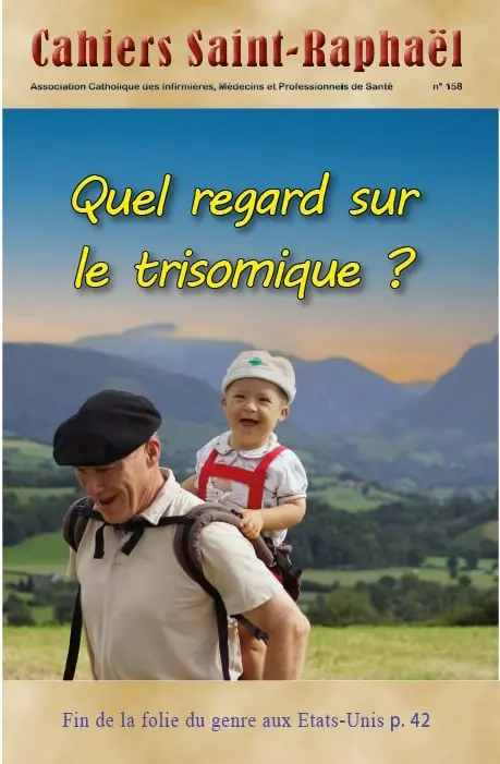 Quel regard sur le trisomique ? - CSR N° 158 - Mars 2025