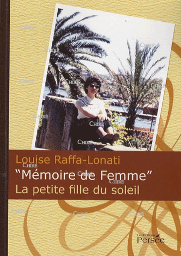 Mémoire de femme - La Petite Fille du Soleil