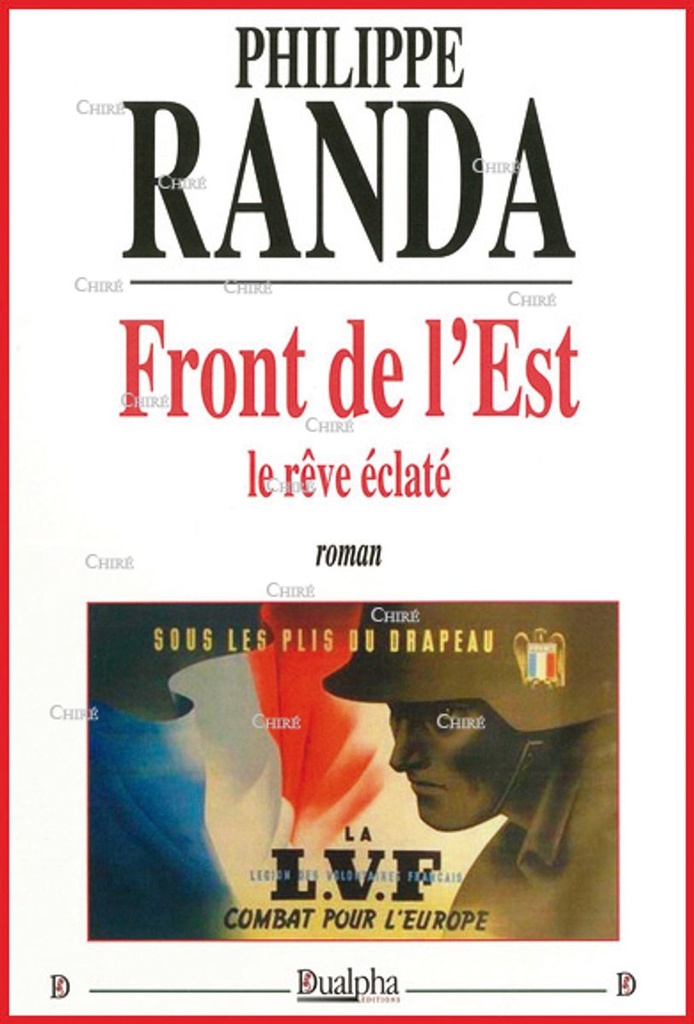 Front de l´Est, le rêve éclaté