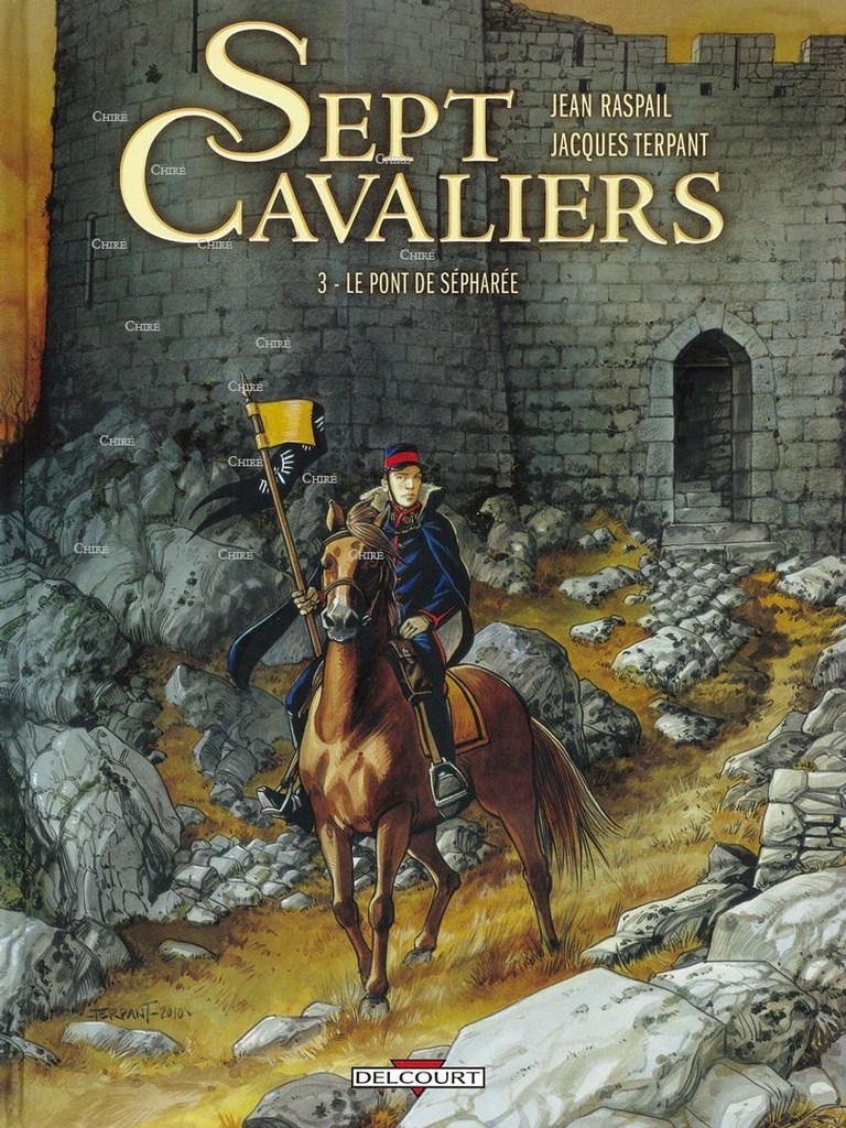 Sept cavaliers - 3 - Le pont de Séraphée. BD
