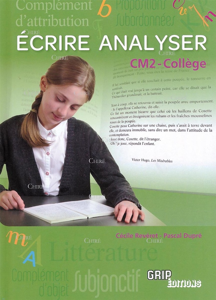 Ecrire - Analyser - CM2 - Collège