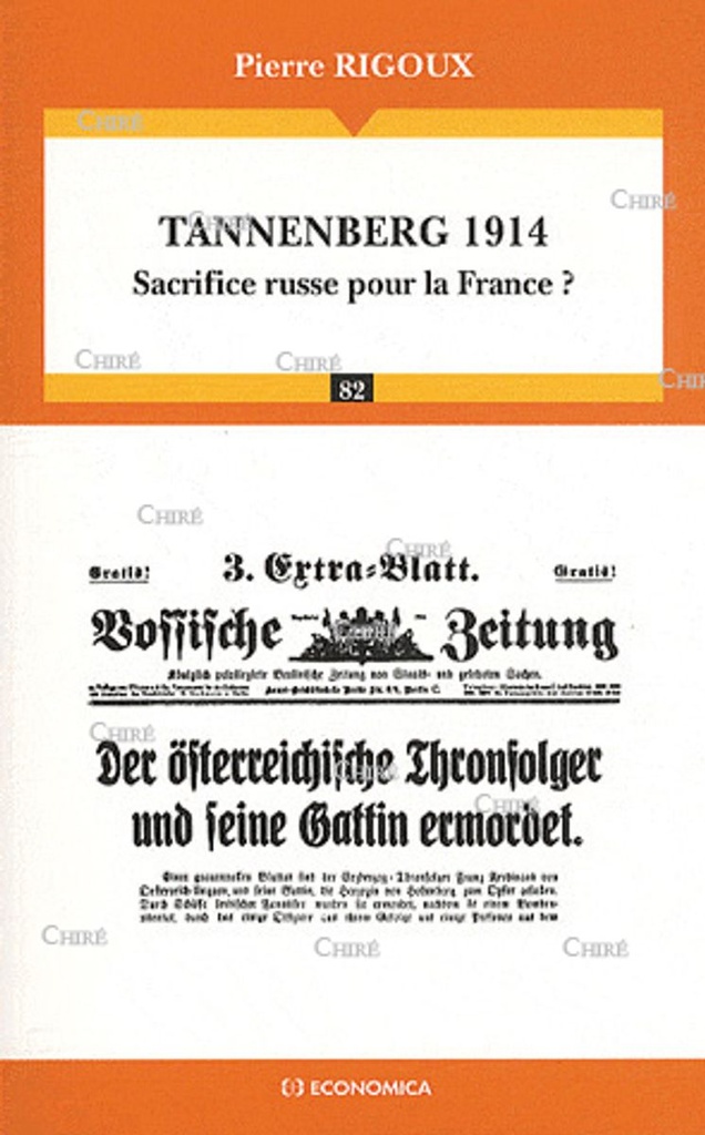 Tannenberg 1914 - Sacrifice russe pour la France ?