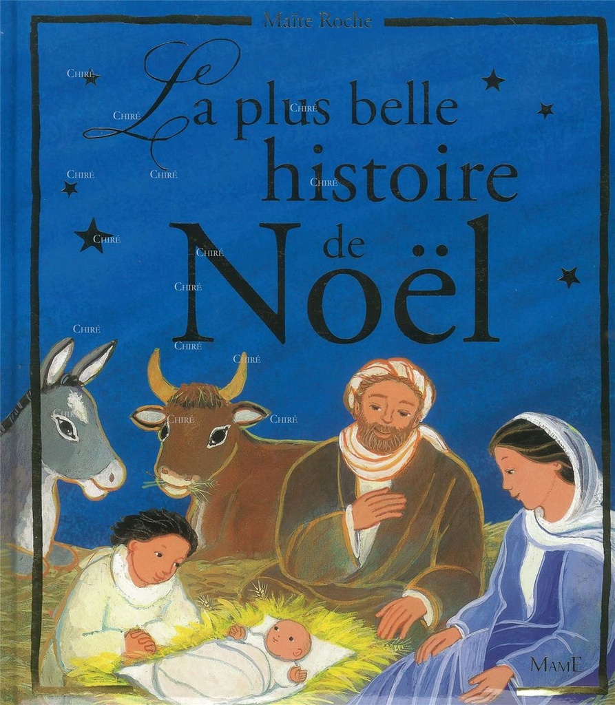 La plus belle histoire de Noël (ancienne edition)