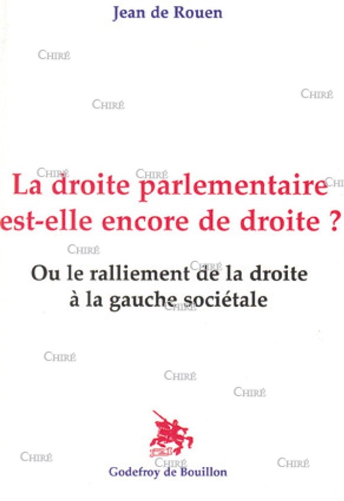 La droite parlementaire est-elle encore la droite ? Ou le ralliement de la droite à la gauche sociétale
