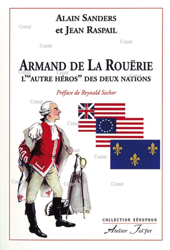 Armand de La Rouërie, l’ « autre héros » des Deux Nations