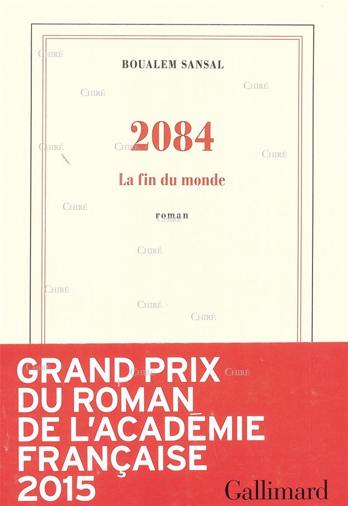 2084 - La fin du monde - Roman