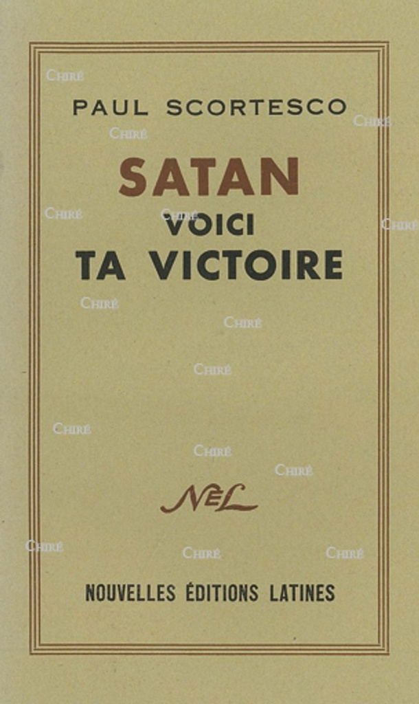 Satan voici ta victoire