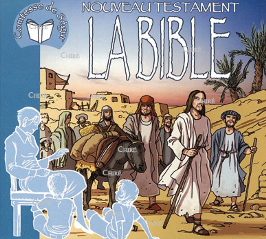 La Bible - 2 - Nouveau testament - La vie de Jésus - CD 21073