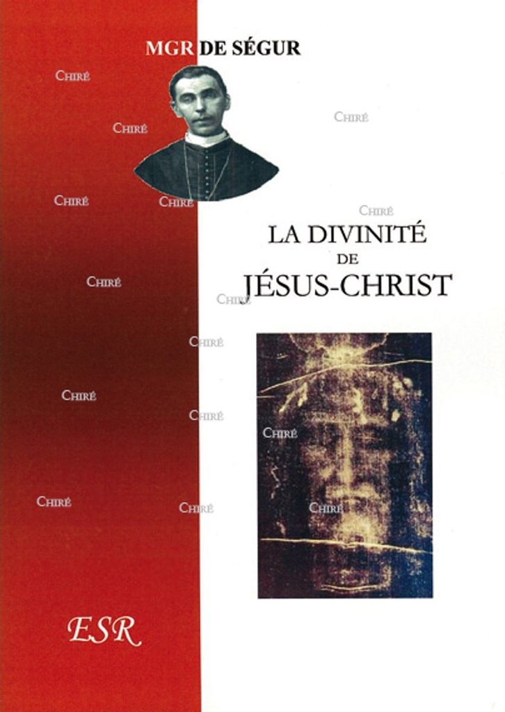 La divinité de Jésus-Christ