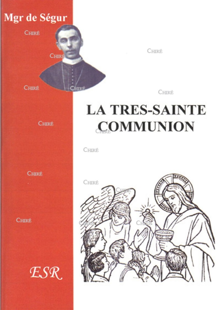 La très sainte communion
