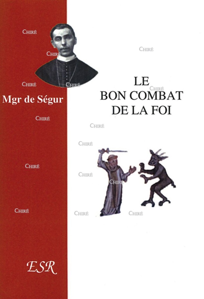 Le bon combat de la foi