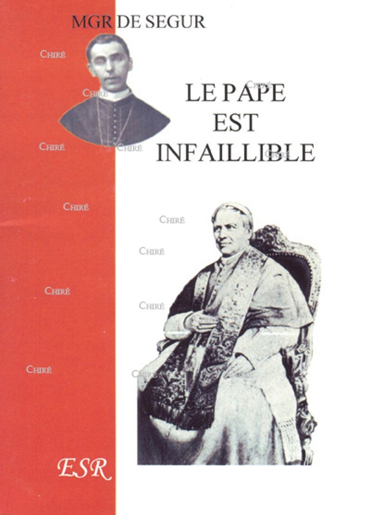 Le pape est infaillible
