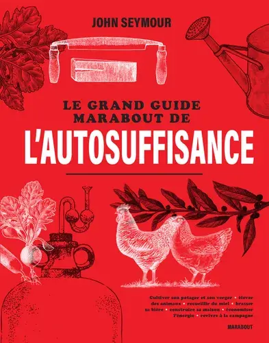 Le grand guide Marabout de l´auto-suffisance