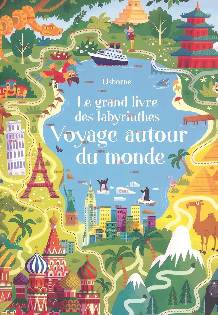 Le grand livre des labyrinthes - Voyage autour du monde