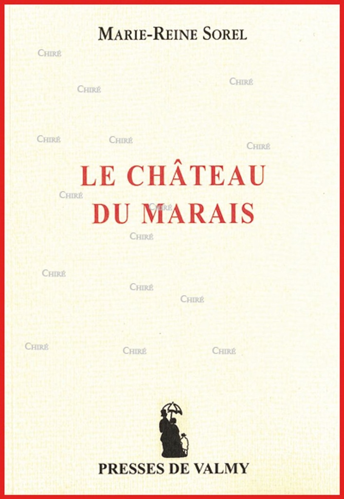 Le château du Marais