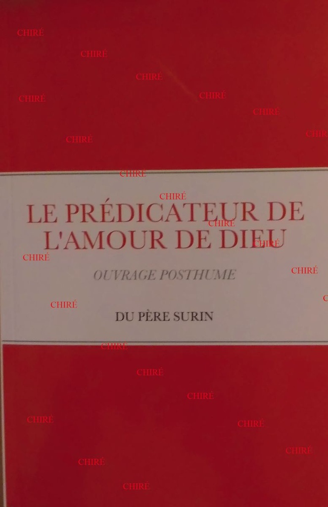 Le prédicateur de l´amour de Dieu