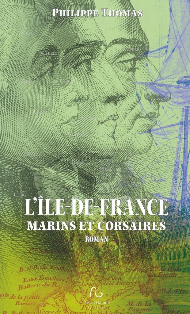 L´Ile-de-France - Marins et corsaires - Roman