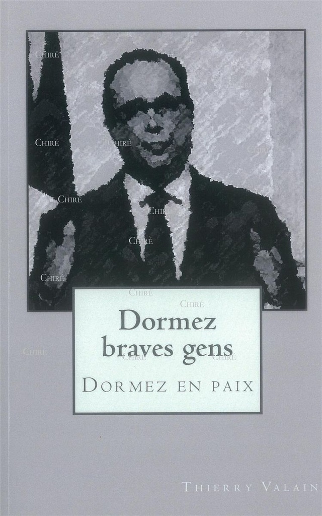 Dormez braves gens - Dormez en paix - Roman