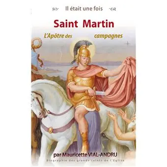 Saint Martin - L'apôtre des campagnes 