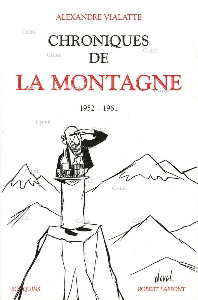 Chroniques de la Montagne 1952-1961 - T01
