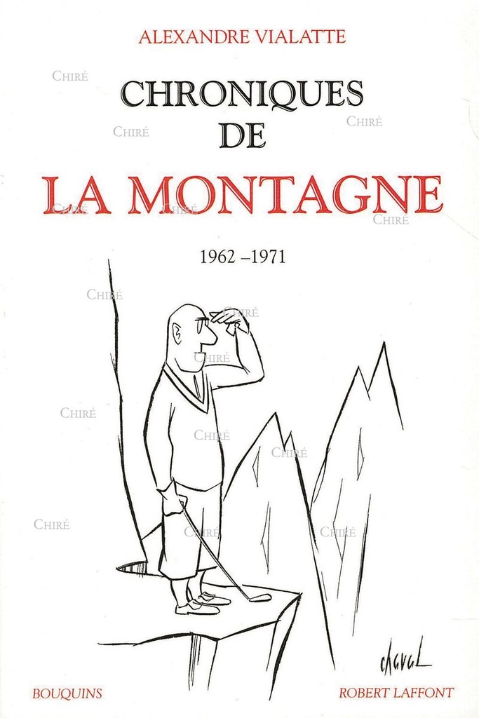 Chroniques de la Montagne 1962-1971 - T02