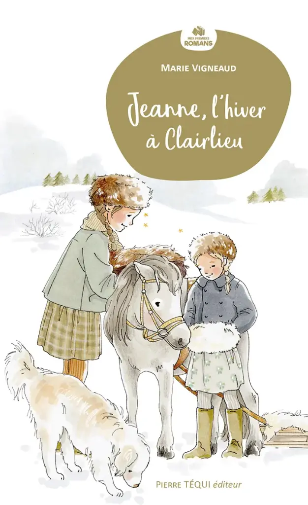 Jeanne, l´hiver à Clairlieu