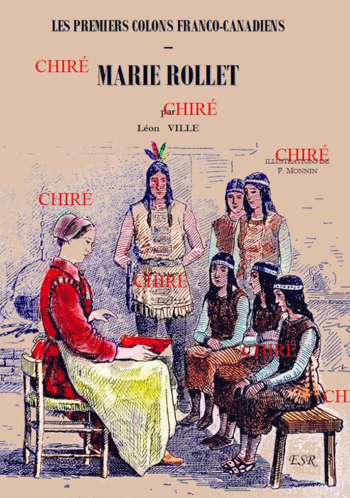 Les premiers colons franco-canadiens - Marie Rollet