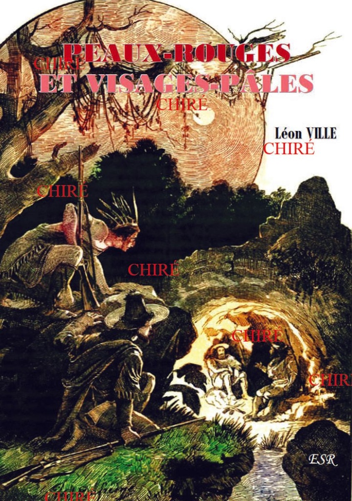 Peaux-Rouges et Visages-Pâles